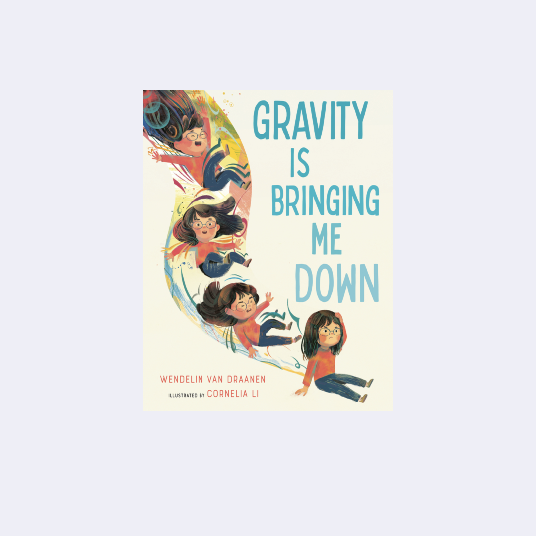Gravity Is Bringing Me Down – Wendelin Van Draanen, Cornelia Lia
