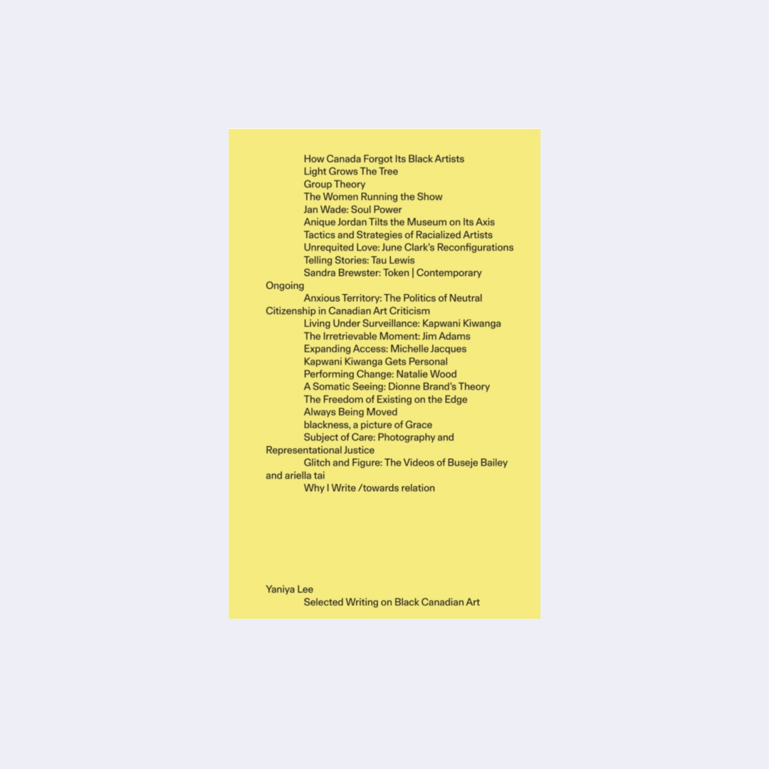 Selected Writing on Black Canadian Art – Yaniya Lee