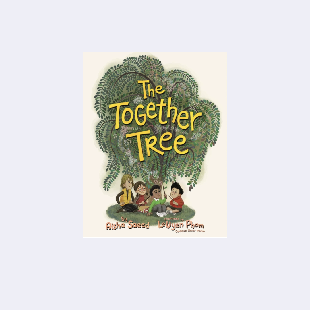 The Together Tree – Aisha Saeed
