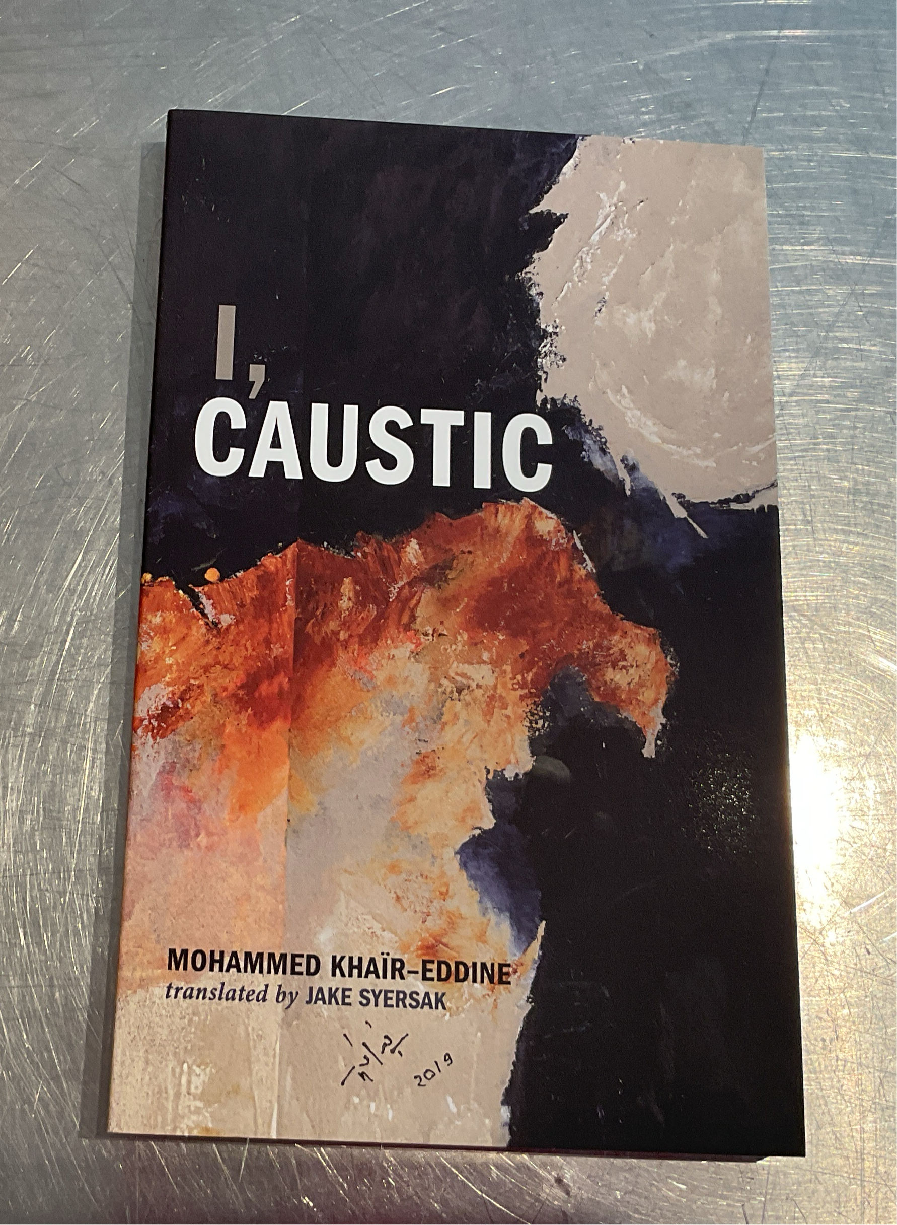 I, Caustic – Mohammed Khaïr-Eddine