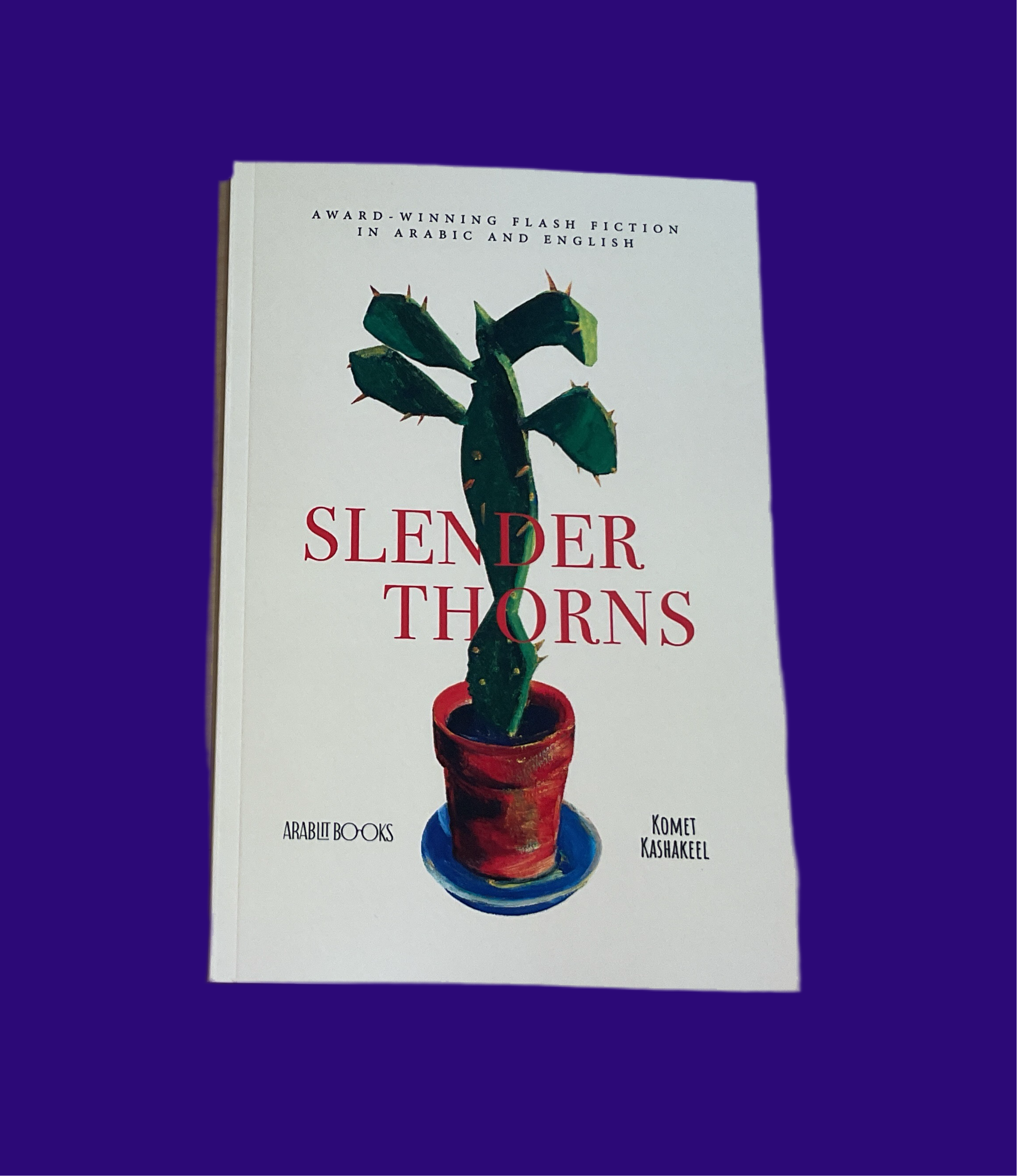 Slender Thorns - ArabLit Books