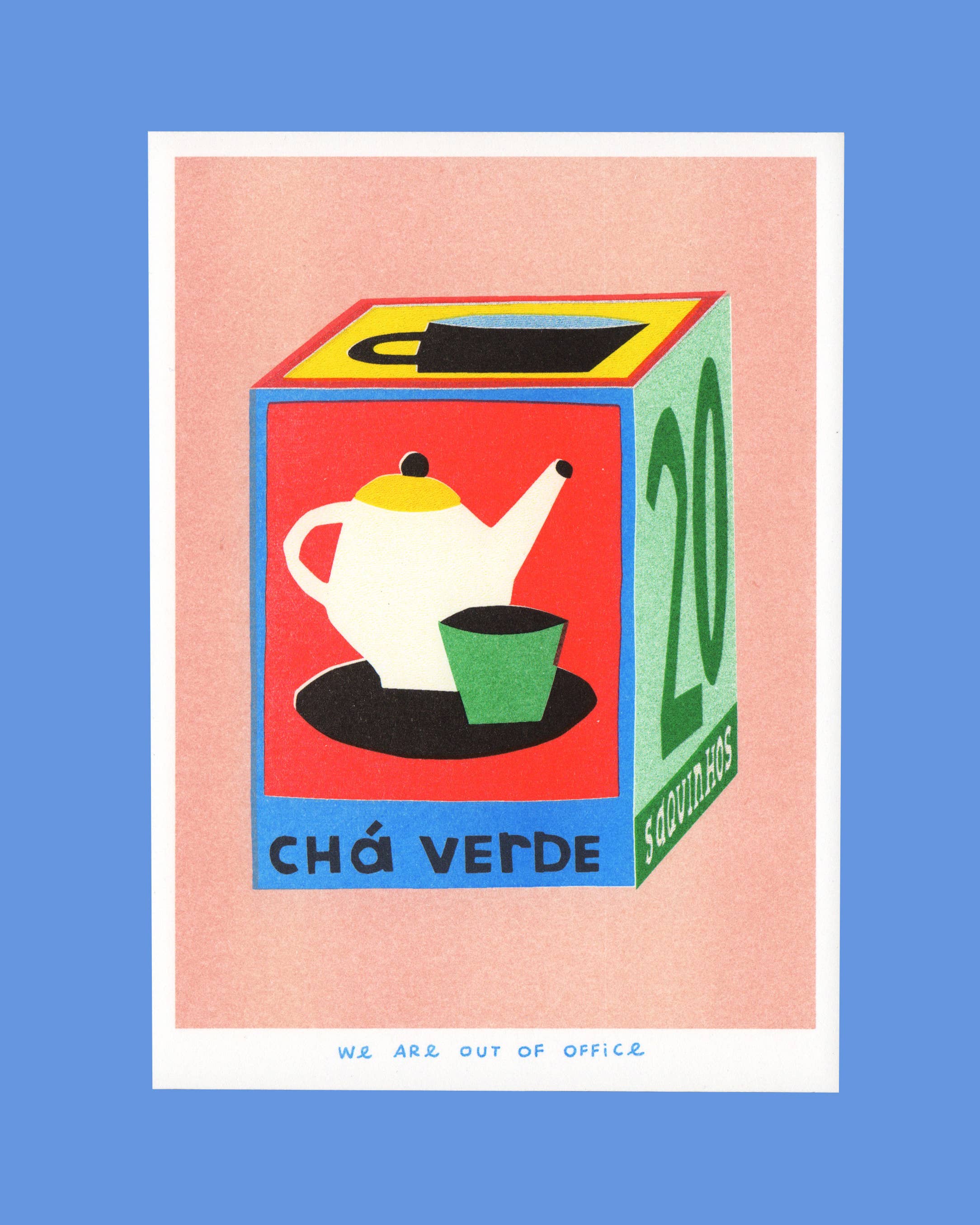 A risograph print of a box of 20 bags of tea – We are out of office