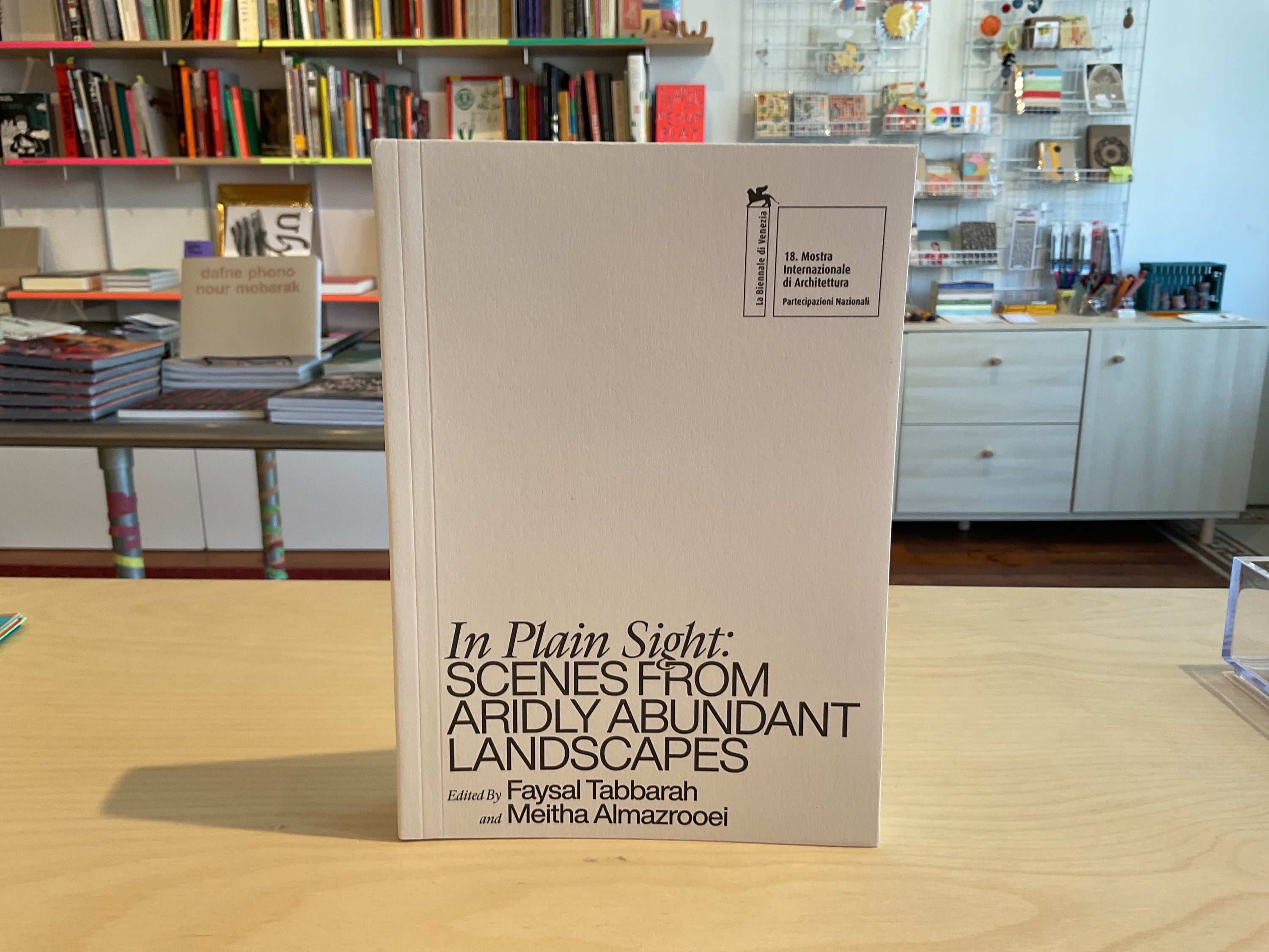 In Plain Sight: Scenes From Aridly Abundant Landscapes