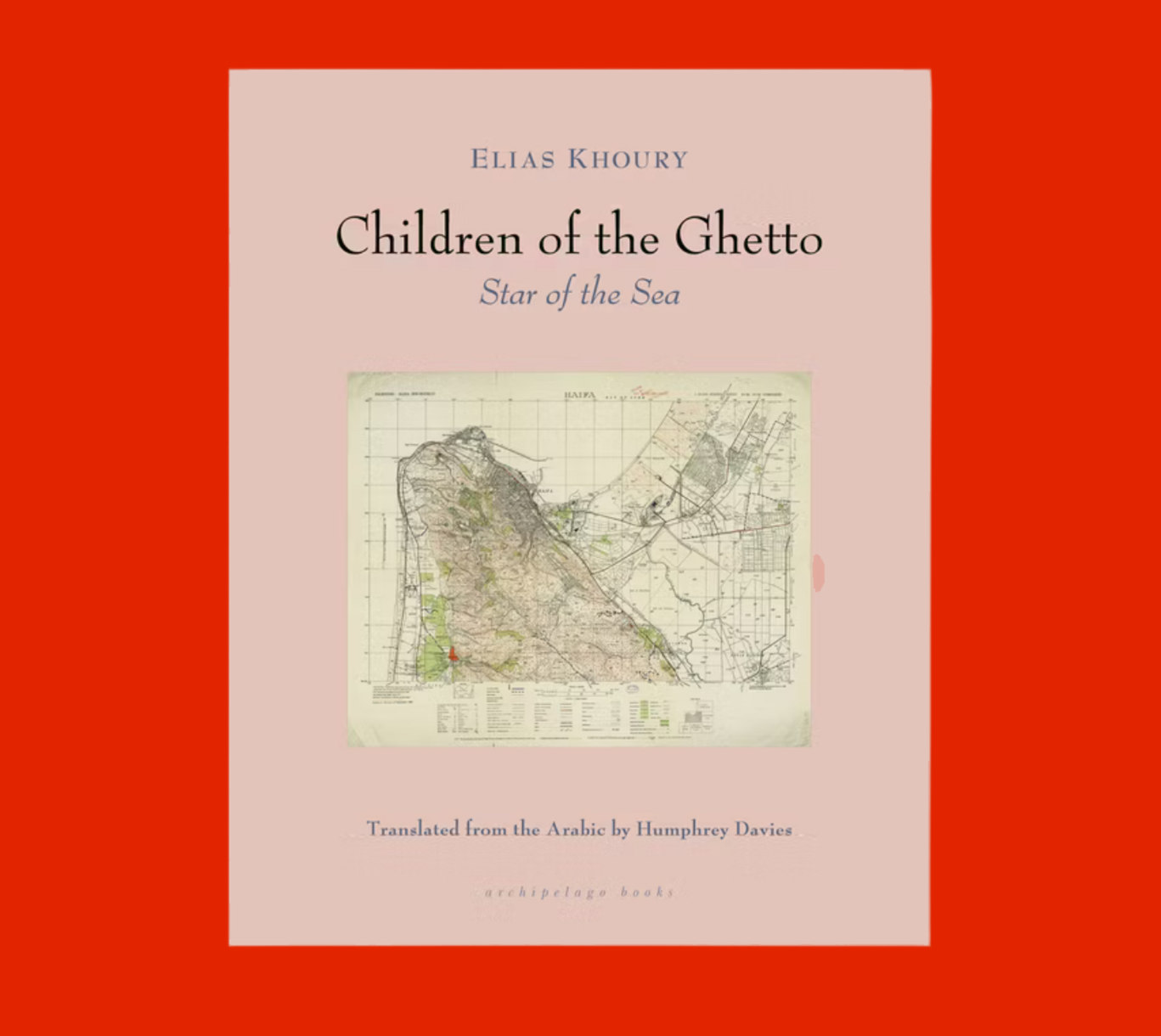 Children of the Ghetto: Star of the Sea - Elias Khoury