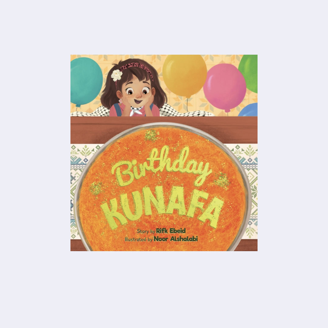 Birthday Kunafa – Rifik Ebeid