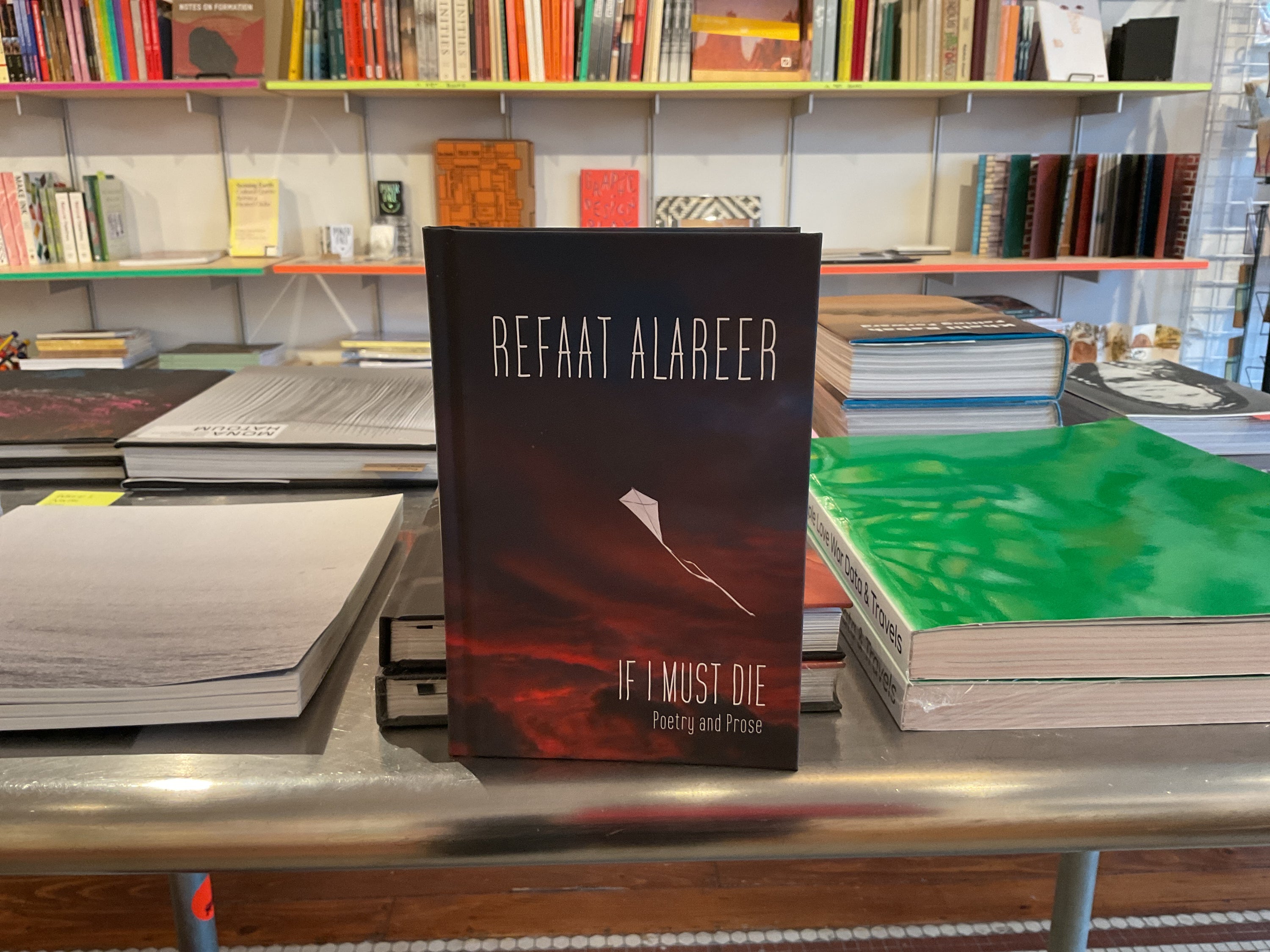 If I Must Die - Refaat Alareer