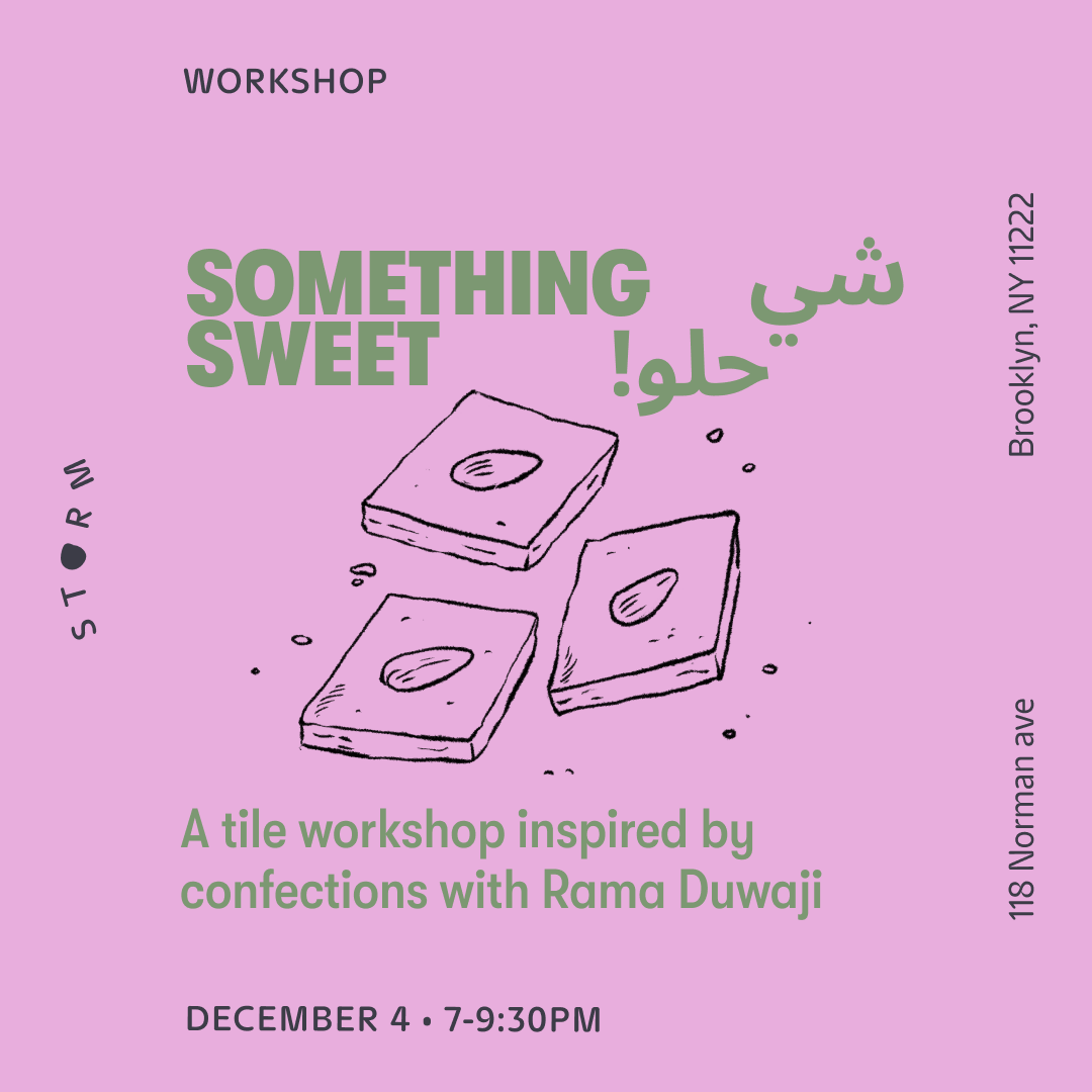 Dec 4 • !شي حلو SOMETHING SWEET: A Tile Workshop Inspired by Confections with Rama Duwaji