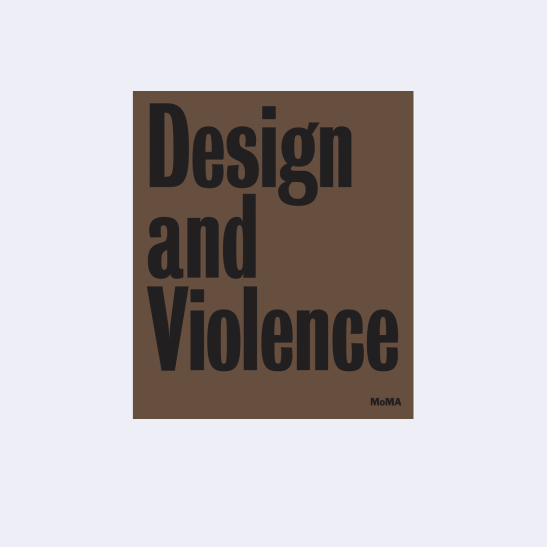 Design & Violence – Paola Antonelli