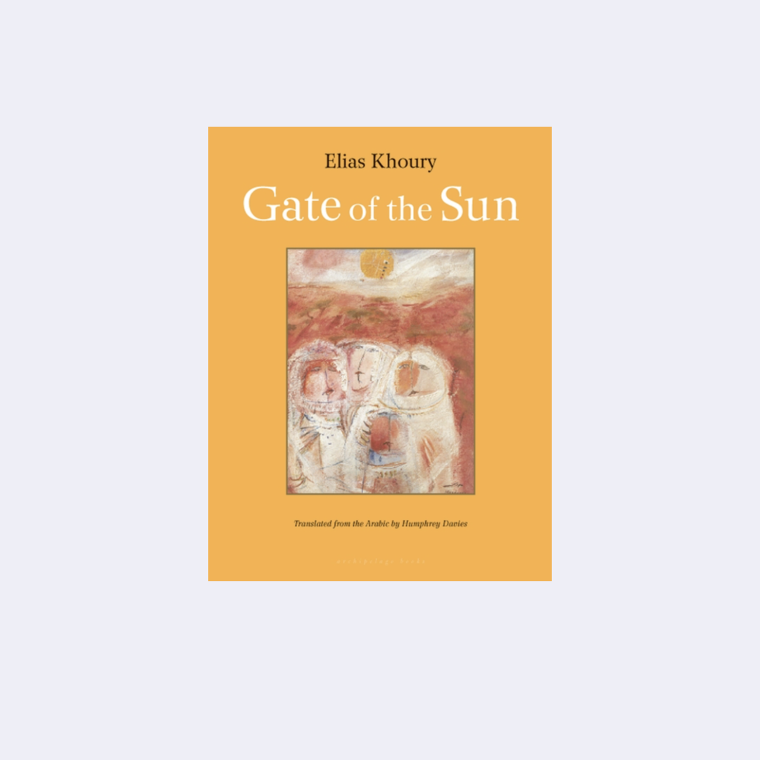 Gate of the Sun – Elias Khoury