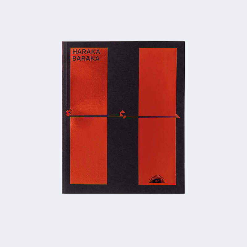 Haraka Baraka • Archive