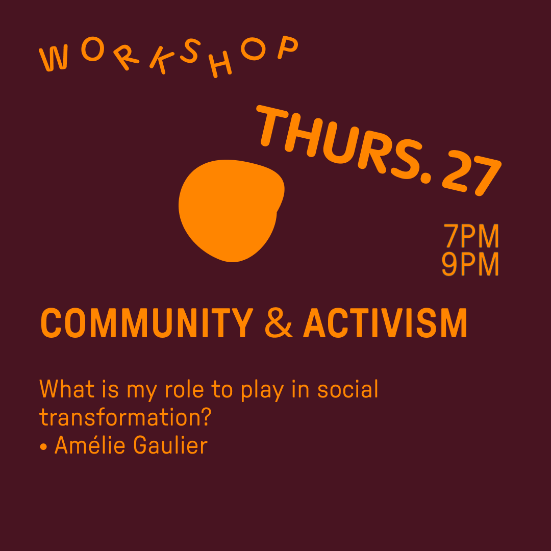 June 27 • Community & Activism • Amélie Gaulier