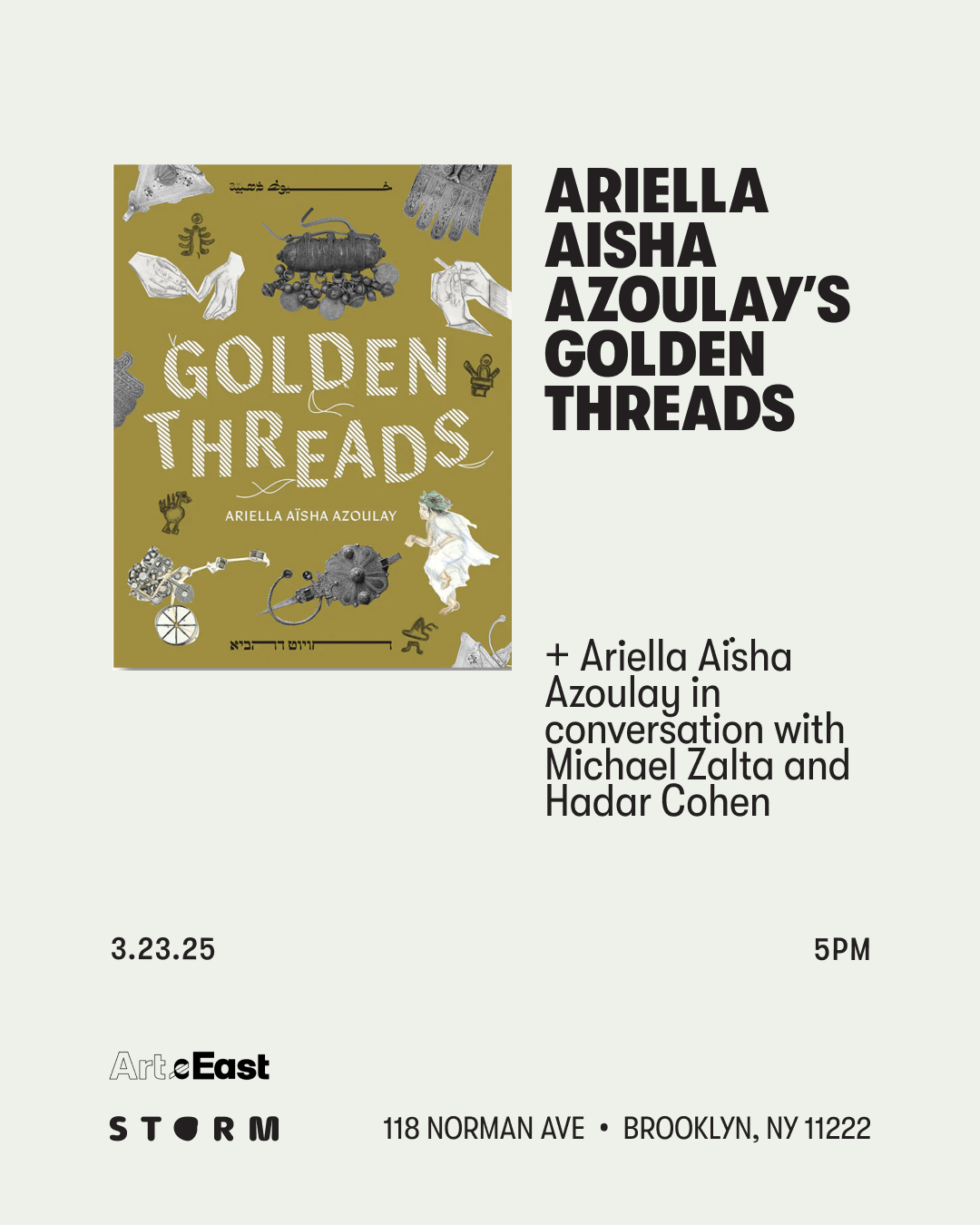 Mar 23 • Book talk and launch Golden Threads – Ariella Aïsha Azoulay