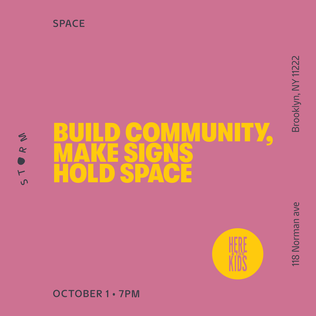 Oct 1 • Build community, sign making