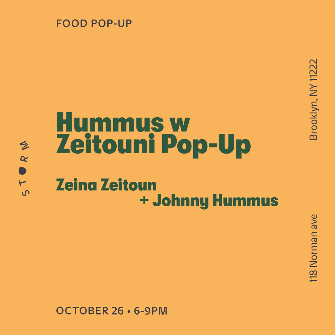 Oct 26 • Hummus w zeitouni POP-UP – Zeina Zeitoun & Johnny Hummus