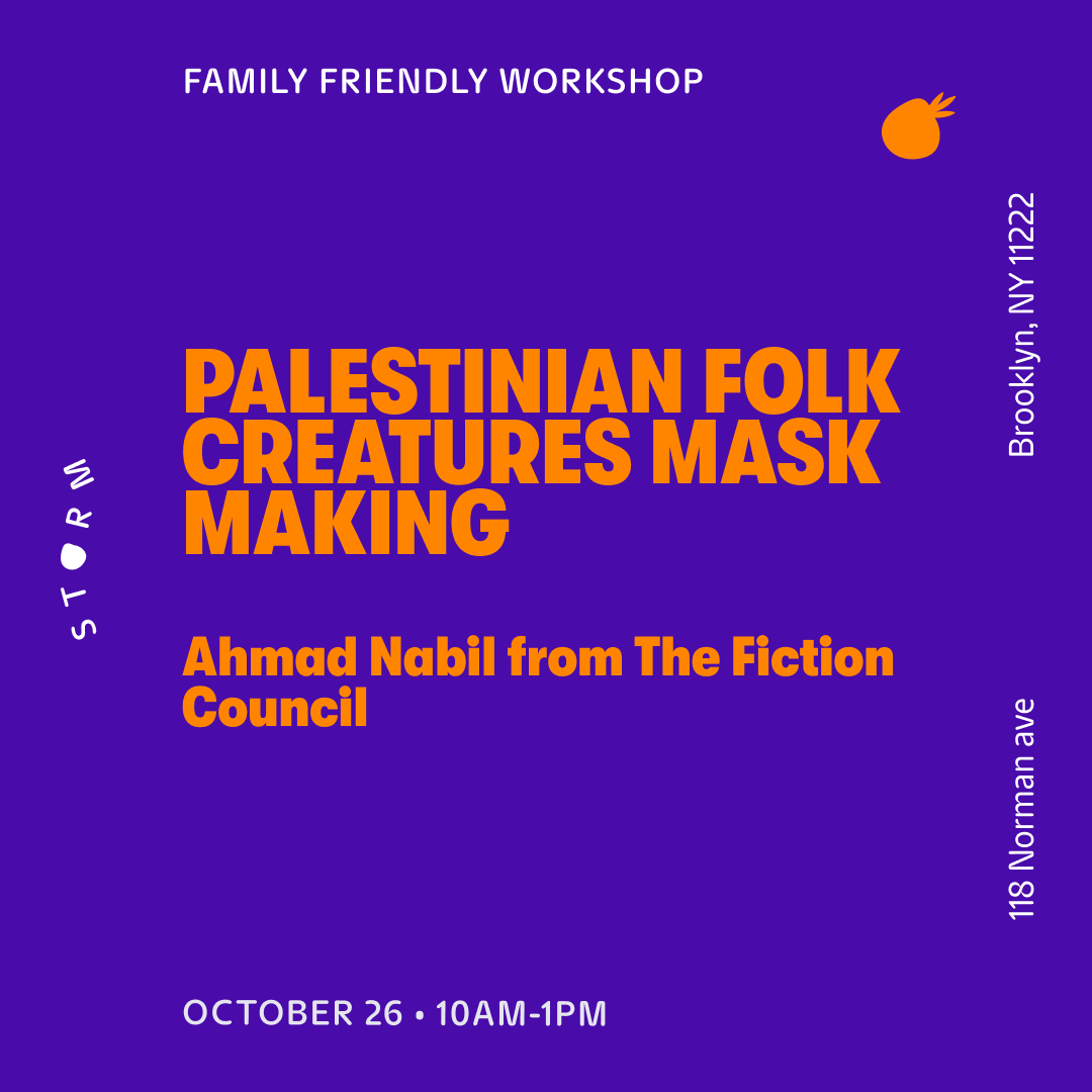 Oct 26 • POSTPONED • Palestinian folk creature mask workshop – The Fiction Council