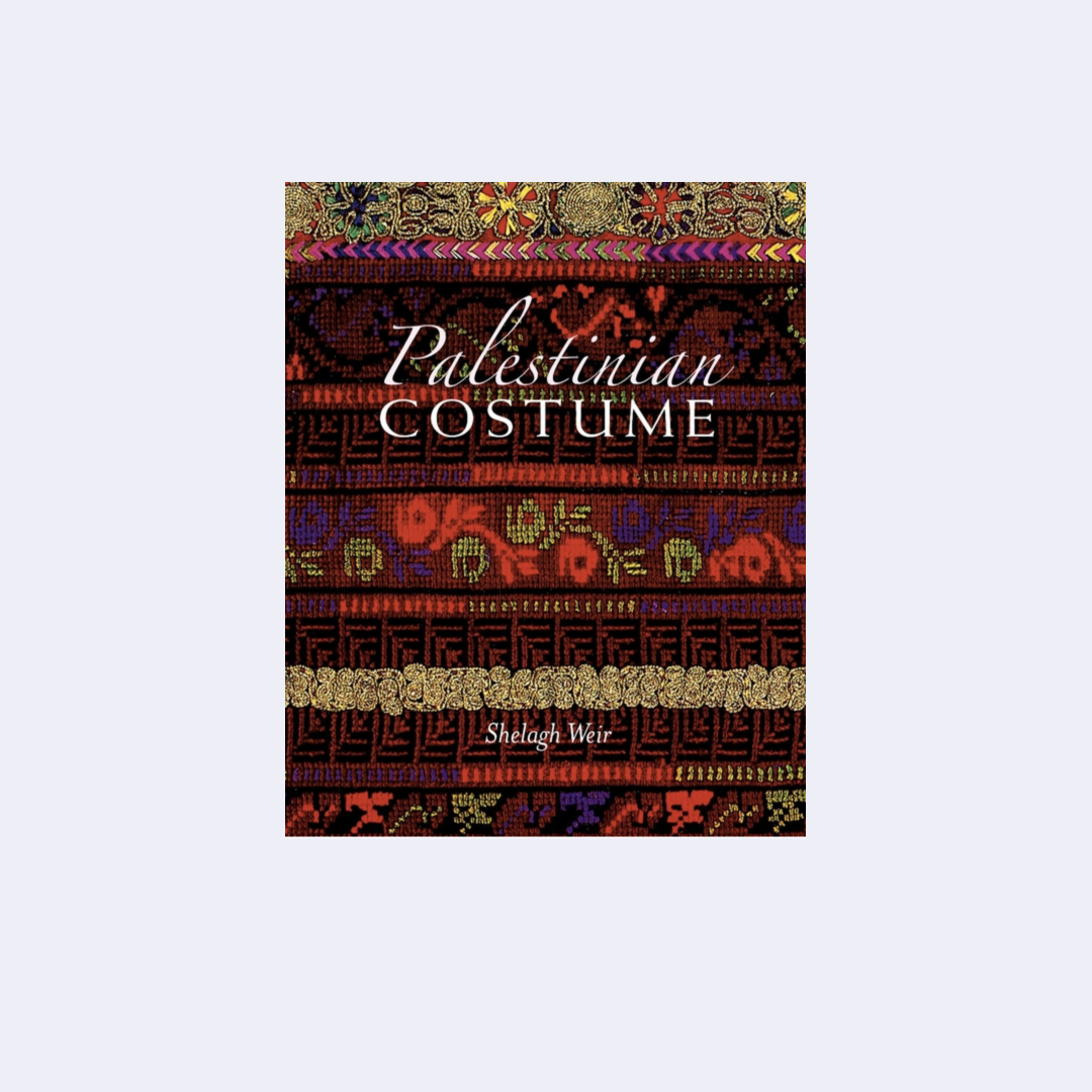 Palestinian Costume – Shelagh Weir