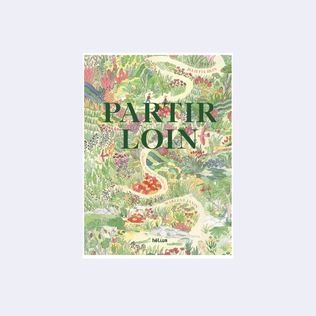 Partir Loin – Juliette Huin, Marlene Janin