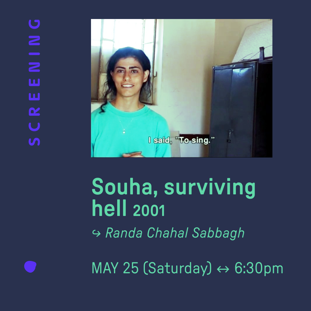MAY 25 • SCREENING : Souha, Surviving Hell by Randa Chahal Sabbagh