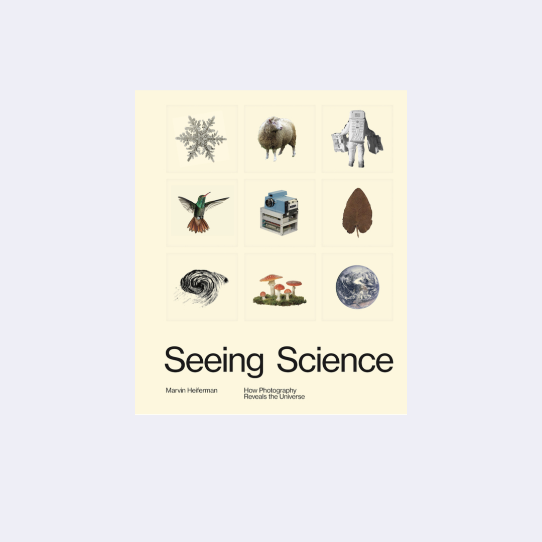 Seeing Science: How Photography Reveals the Universe – STORM books & candy