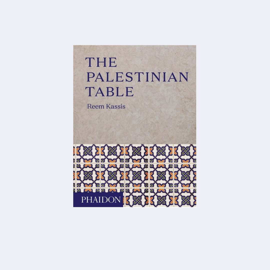 The Palestinian Table – Reem Kassis