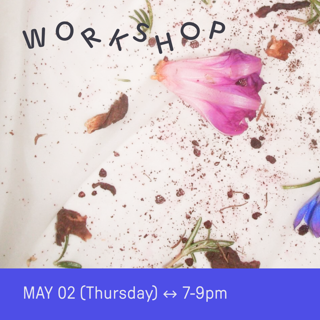 WORKSHOP 5/02 : Natural Dye with Kristen Chiu