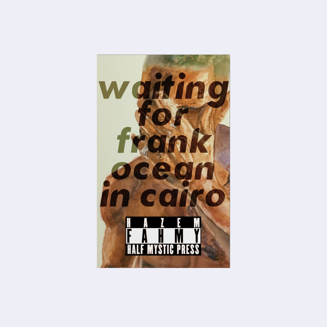 Waiting for Franck Ocean in Cairo – Hazem Fahmy